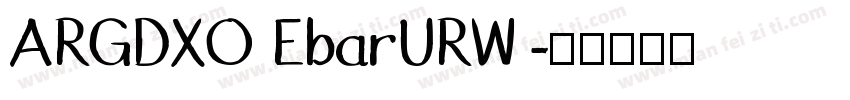 ARGDXO EbarURW 字体转换